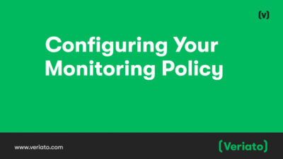 Configuring Your Monitoring Policy